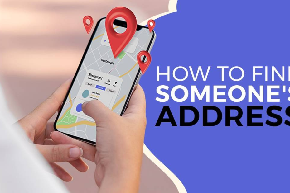 How to Find Someone’s Address for Free (And What To Do if You Can’t Find It)